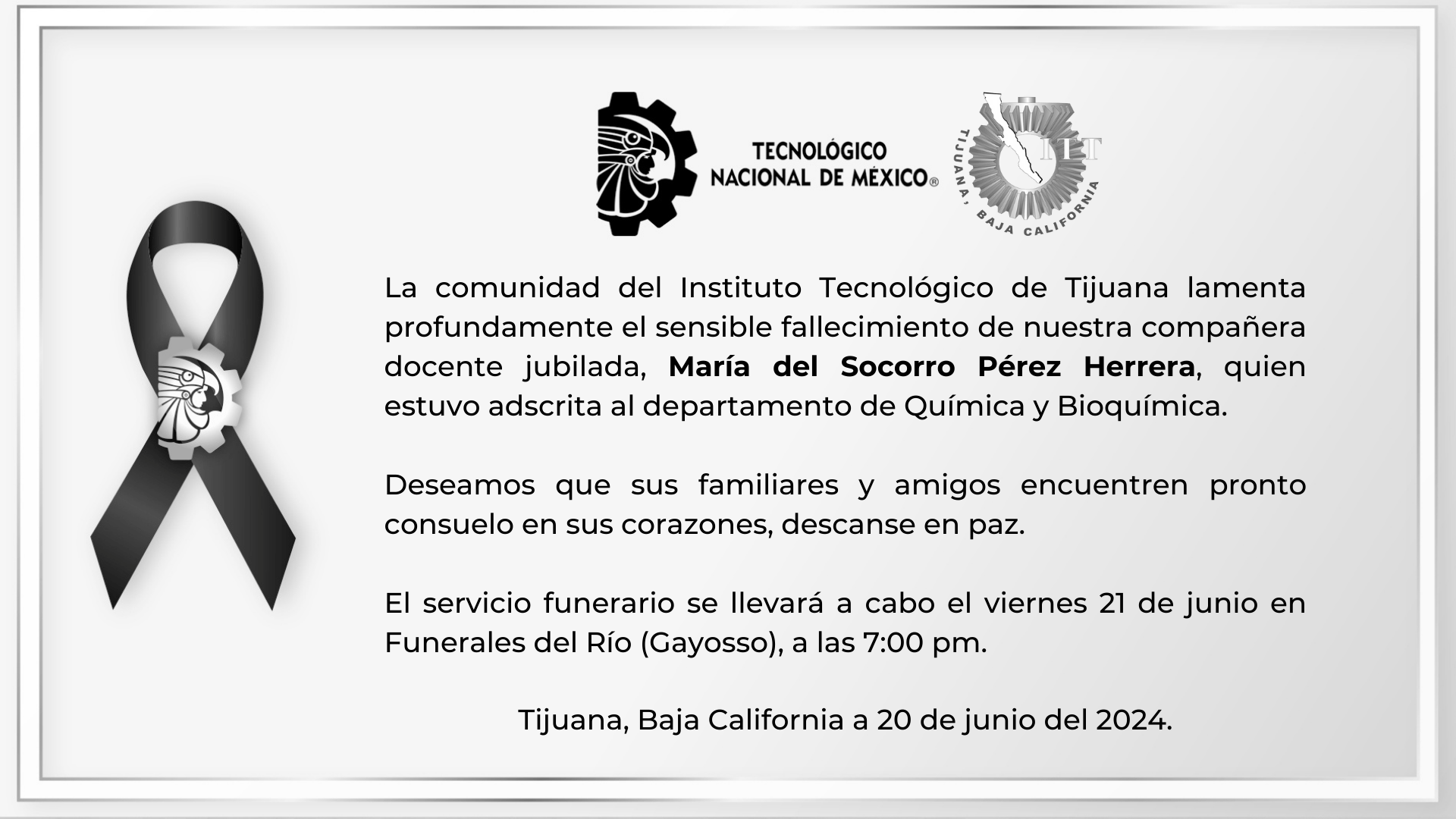 La comunidad del Instituto Tecnológico de Tijuana lamenta profundamente el sensible fallecimiento de nuestra compañera docente jubilada, María del Socorro Pérez Herrera