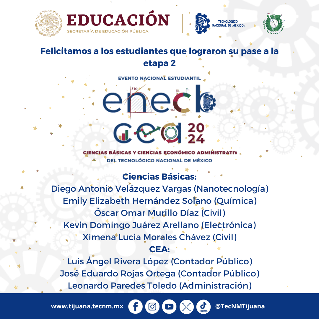 Felicitamos a las y los estudiantes que avanzan a la etapa 2 del ENECB CEA 2024